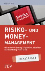 Die besten Trading Bücher im Überblick - technische Analyse, Strategien, Indikatoren und mehr (2025) Cover des Buches Risiko- und Money Management von Wieland Arlt