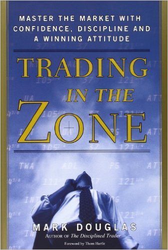 Trading-Psychologie erklärt und 18 hilfreiche Bücher für Trader (2025) Trading in the zone“ von Mark Douglas