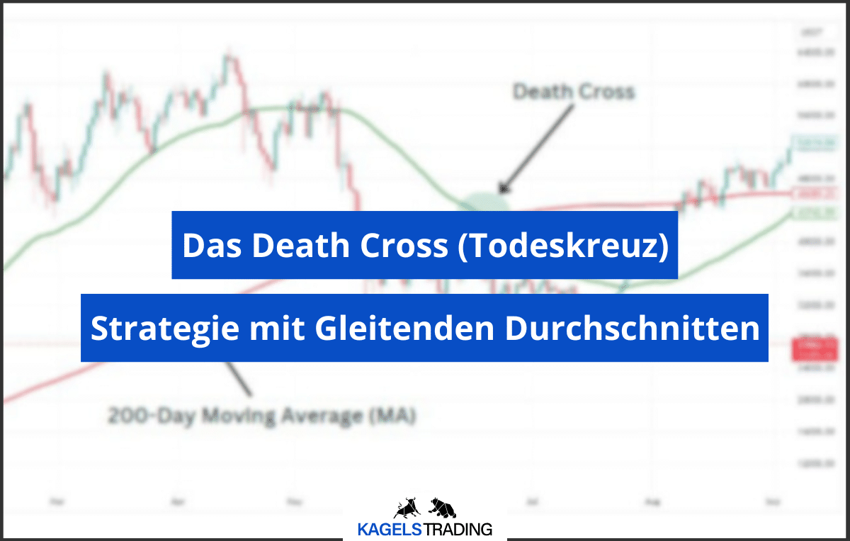 Das Death Cross (Todeskreuz)