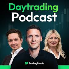 Die 7 besten Trading-Podcasts für erfolgreiches Trading (2025) daytrading podcast trading freaks