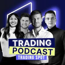 Die 7 besten Trading-Podcasts für erfolgreiches Trading (2025) trading podcast trading spot