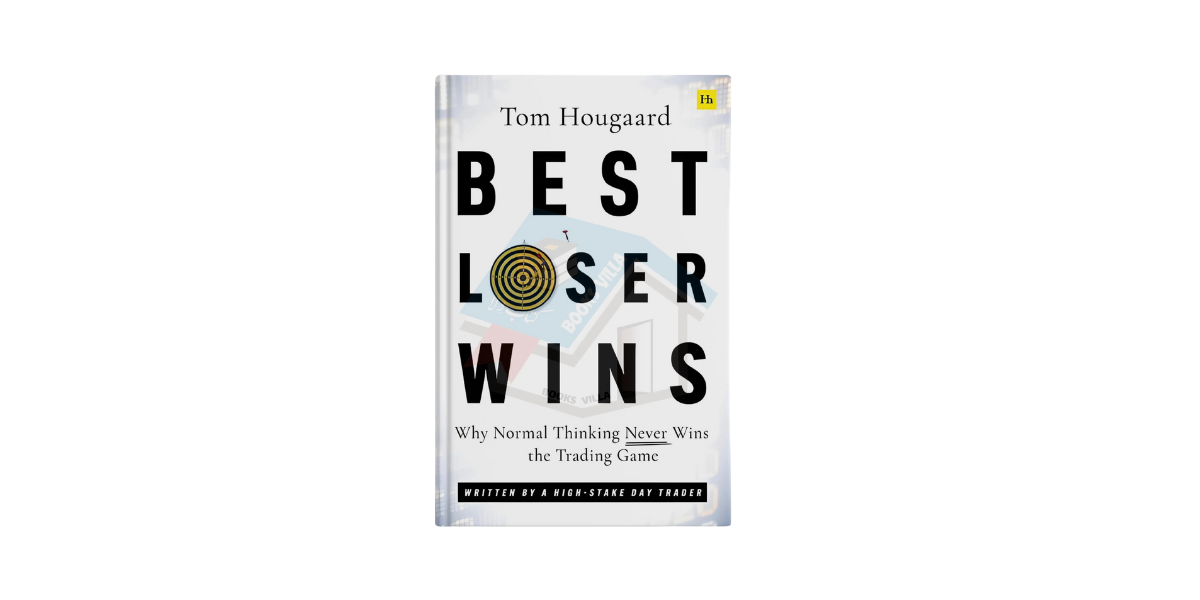 Tom Hougaard - Trader Tom: Angebote, Erfahrung, Kosten (2025) Tom Hougaard - Best Loser Wins Buchcover