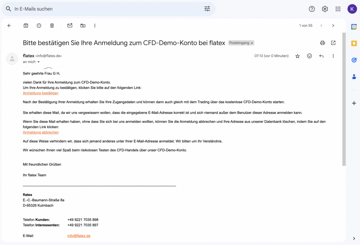 Trading Demokonto kostenlos und ohne Anmeldung (2025) Flatex - Bestätigungsemail für die Anmeldung eines CFD-Demokontos. Die E-Mail enthält einen Bestätigungslink zur Aktivierung des Kontos sowie einen Link zur Stornierung der Anmeldung. Zusätzlich sind Kontaktdaten des Flatex-Kundensupports angegeben.