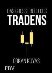 Orkan Kuyas - Der Facebooktrader und "Das große Buch des Tradens" (2025) Cover des Buches "Das grosse Buch des Tradens" von Orkan Kuyas