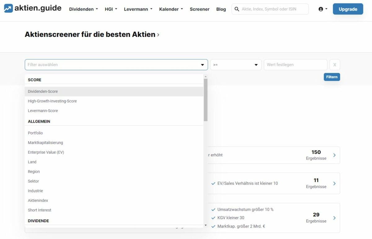 aktien.guide im Test (2025) – Erfahrungen mit dem Aktien Screener Screenshot des Aktien-Screeners auf aktien.guide. Eine Filterauswahl ist geöffnet, die verschiedene Kriterien zur Aktienanalyse enthält, darunter Score-Filter wie Dividenden-Score, High-Growth-Investing-Score und Levermann-Score sowie allgemeine Kriterien wie Portfolio, Marktkapitalisierung, Enterprise Value, Land, Region, Sektor und Industrie. Rechts sind Filterergebnisse mit der Anzahl der gefundenen Aktien sichtbar.