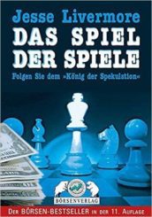 Die besten Trading Bücher im Überblick - technische Analyse, Strategien, Indikatoren und mehr (2025) Buchcover Jesse Livermore - Spiel der Spiele (Tradingbuch)