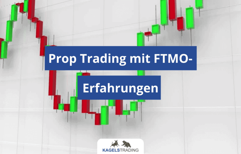 Prop Trading FTMO Erfahrungen