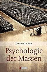 Die besten Trading Bücher im Überblick - technische Analyse, Strategien, Indikatoren und mehr (2025) Cover des Buches Psychologie der Massen von Gustave le Bon