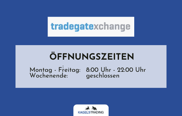 Du willst wissen, wann du bei Tradegate traden kannst? Dann lese jetzt diesen kompletten Guide … tradegate oeffnungszeiten