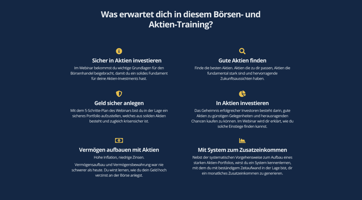 Sebastian Legrand im Fokus: Vertrauenswürdiger Mentor für Aktienanfänger? (2025) Screenshot mit den Inhalten eines kostenlosen Börsen- und Aktien-Webinars. Themen: Sicher in Aktien investieren, Gute Aktien finden, Geld sicher anlegen, In Aktien investieren, Vermögen aufbauen mit Aktien und Mit System zum Zusatzeinkommen. Die Inhalte erklären Grundlagen des Aktienhandels, die Auswahl guter Aktien, den Aufbau eines sicheren Portfolios und Strategien für passives Einkommen an der Börse.