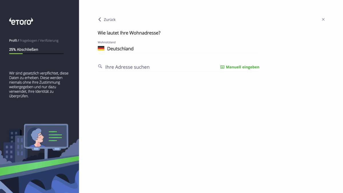 Trading Demokonto kostenlos und ohne Anmeldung (2025) eToro-Formular zur Eingabe der Wohnadresse für die Kontoerstellung. Das Formular zeigt das Wohnsitzland 'Deutschland' mit einer Suchleiste zur Eingabe der Adresse oder der Option 'Manuell eingeben'. Links befindet sich eine Illustration mit einer Brücke und einem Bildschirm, der ein Gesicht zeigt. Ein Fortschrittsbalken zeigt, dass die Verifizierung zu 25 % abgeschlossen ist.